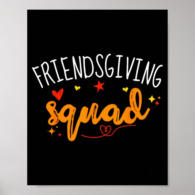 Friendsgiving Squad Funny Thanksgiving Friendship  Poster (Front)