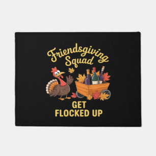 Friendsgiving Squad Get Flocked Up Classic T-Shirt Doormat
