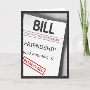 Friendship Bill Humour Holiday Card