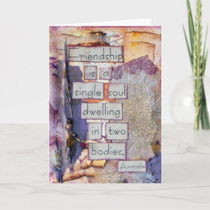 Friendship Collage   Friendship Is A Single Soul Card