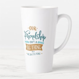 Friendship day big thing latte mug