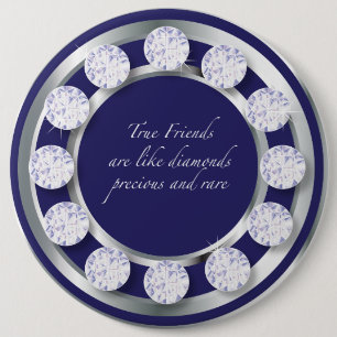 Friendship Diamond 6 Cm Round Badge