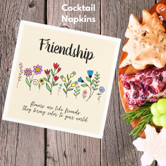 Friendship Friends Are Like Flowers Colour World Napkin