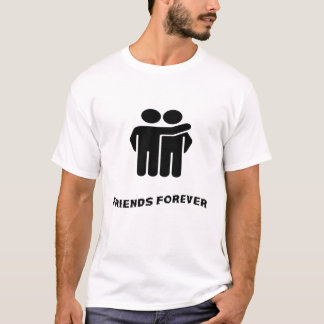 Friendship , friends forever T-Shirt
