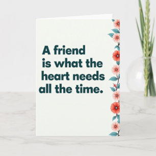 Friendship From The Heart Card