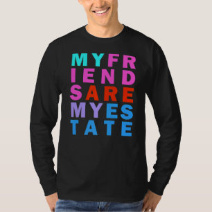 Friendship Goals Rainbow Inspirational Quote T-Shirt