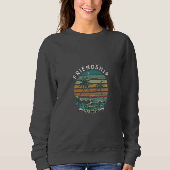 Friendship Harbour Sweatshirt (Front)