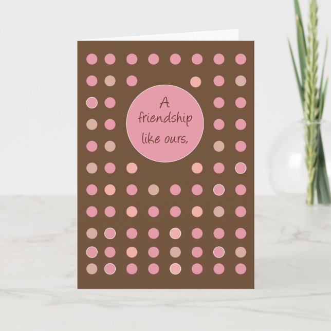 Friendship Hello, and Chocolate Card (Front)