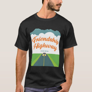 Friendship Highway - Nepal - China  T-Shirt