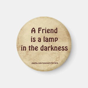 Friendship Inspirational Motivational Magnet