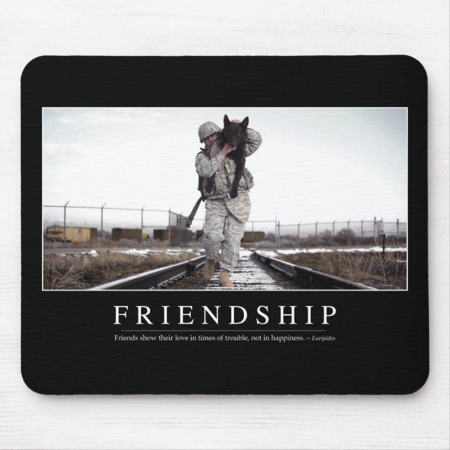 Friendship: Inspirational Quote Mouse Pad (Front)