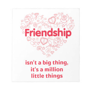 Friendship is a million things cute quote designed notepad