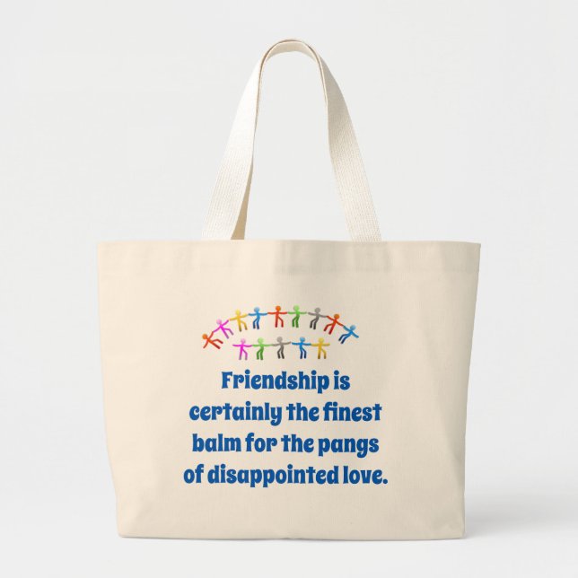 Friendship Is Certainly The Finest Balm - Friendsh Large Tote Bag (Front)