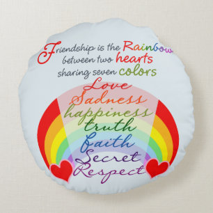 Friendship is the rainbow BFF Saying Design Round Cushion