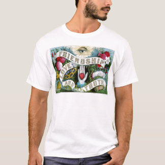 Friendship, Love, and Truth T-Shirt