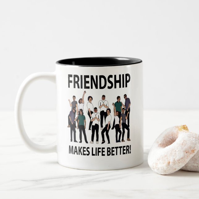Friendship Makes Life Better Friendship Two-Tone Coffee Mug (With Donut)
