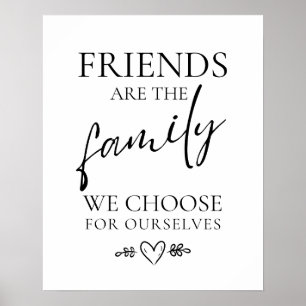 Friendship poster, Friends are Family quote poster