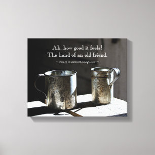 Friendship Quote Antique Tin Cups Canvas Print