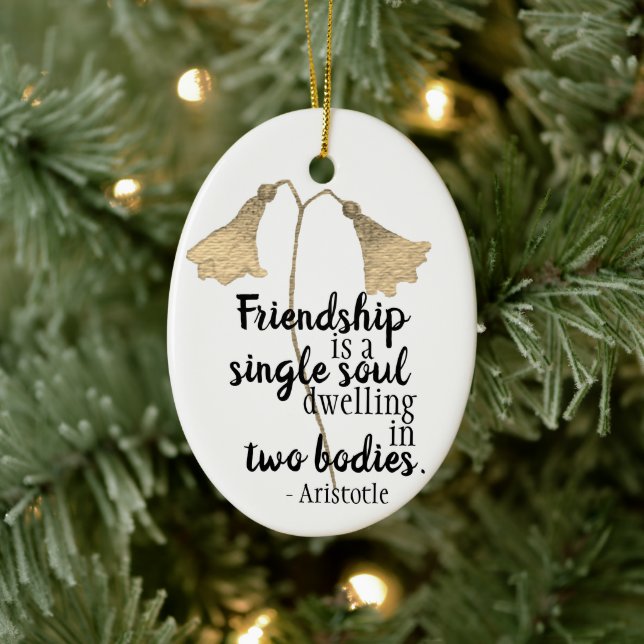 Friendship Quote Flowers Ceramic Ornament (Tree)