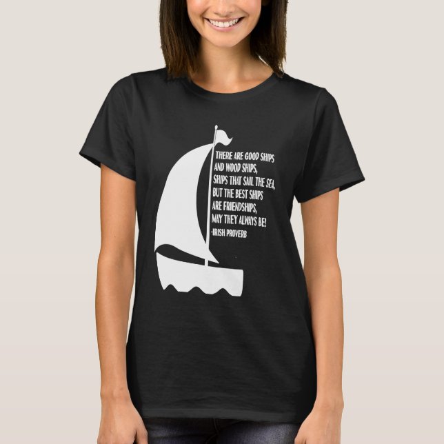 Friendship quote  for son daughter mum dad bff fri T-Shirt (Front)