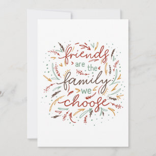 Friendship Quote Friends Are The Family We Choose