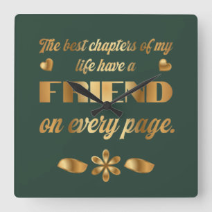 Friendship quote gift for best friend  square wall clock