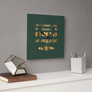 Friendship quote gift for best friend  square wall clock