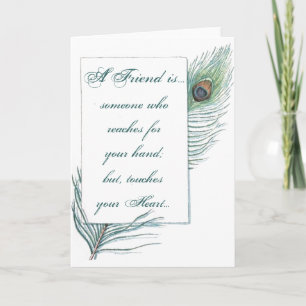 Friendship Quote Inspirational Peacock Feather Card