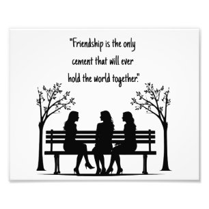 Friendship quote photo print