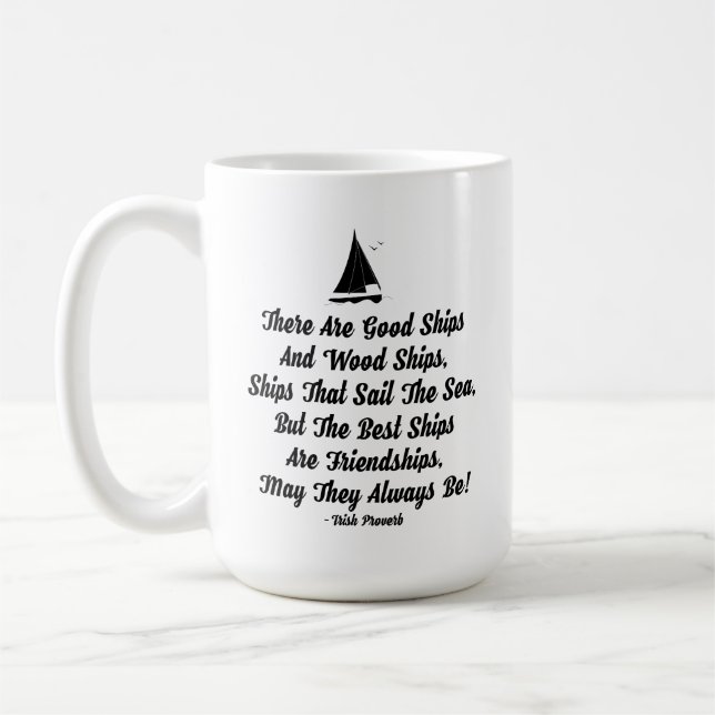 Friendship quote sailing ships Irish gifts bff Mug (Left)