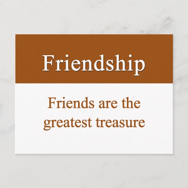 Friendship should be treasured postcard (Front)