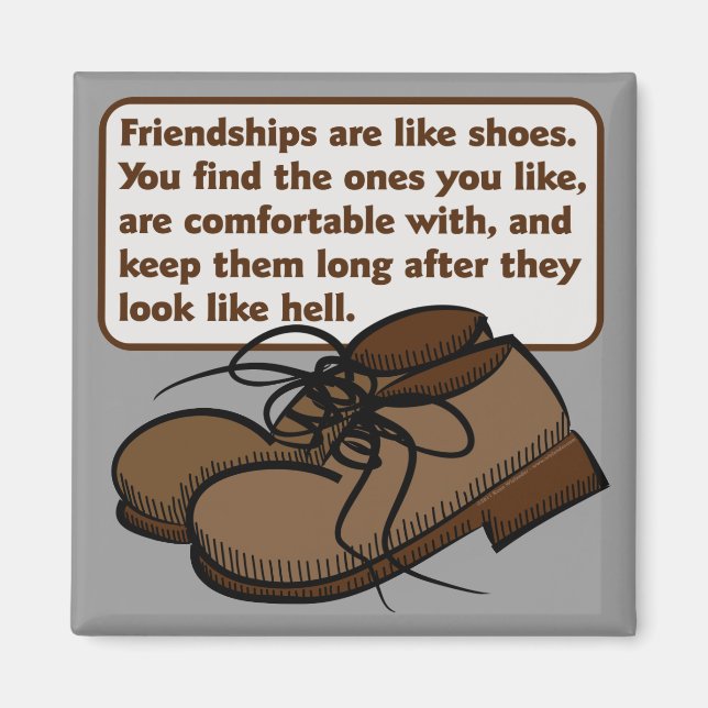 Friendships and Shoes Magnet (Front)