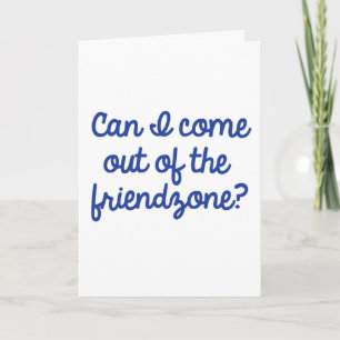 Friendzone Card