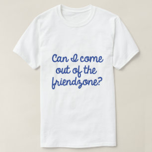 Friendzone T-Shirt