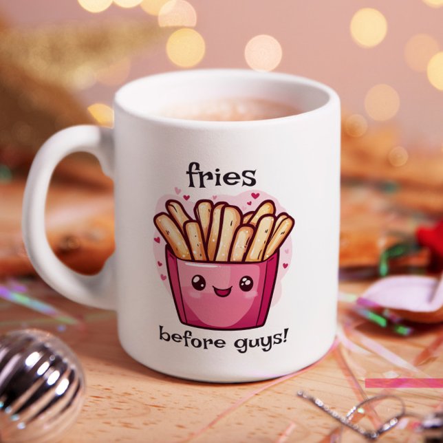 Fries Before Guys Galentines  Coffee Mug (This adorable, customizable mug is the perfect reminder that besties and fries, always comes first.)
