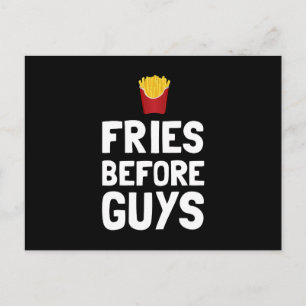 Fries Before Guys Postcard
