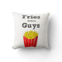 Fries Before Guys Teen Throw Pillow