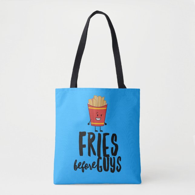 Fries Before Guys Tote Bag (Front)