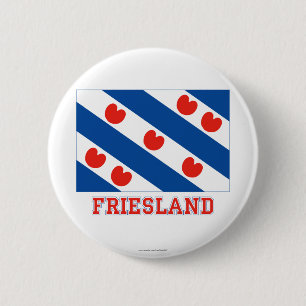 Friesland Flag with name 6 Cm Round Badge