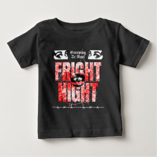 FRIGHT NIGHT BABY T-Shirt