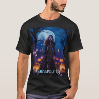Frighteningly Fab T-Shirt