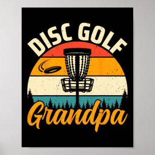 Frisbee Disc Golf Player Grandpa Gifts - Disc Golf Poster