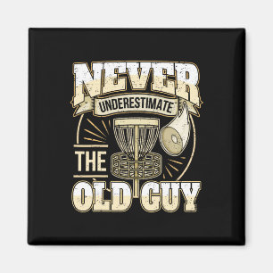 Frisbee Golf Father Grandpa I Underestimate Never  Magnet