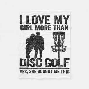 Frisbee Golf Sket I Love My Girl More Than Disc Go Fleece Blanket