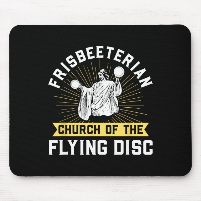 Frisbeeterian Golfer Frolf Disc Golf Funny  Mouse Pad (Front)