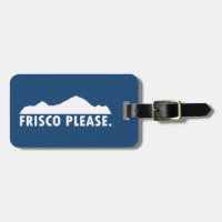 Frisco Colorado Please