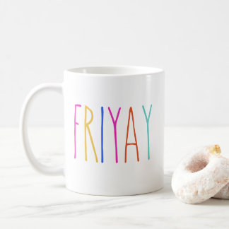 FRIYAY Coffee Mug