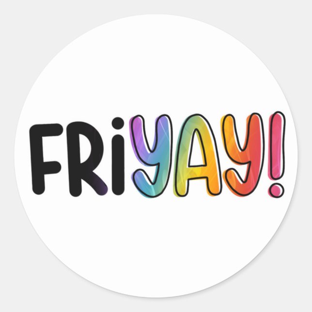 Friyay Friday Weekend Rainbow Modern Simple Classic Round Sticker (Front)
