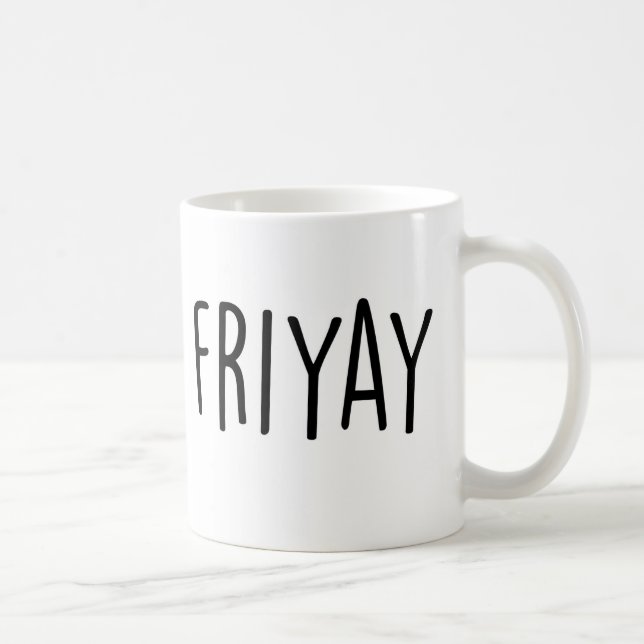 Friyay Mug (Right)