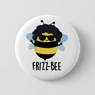 Frizz-Bee Funny Afro Bee Pun 6 Cm Round Badge